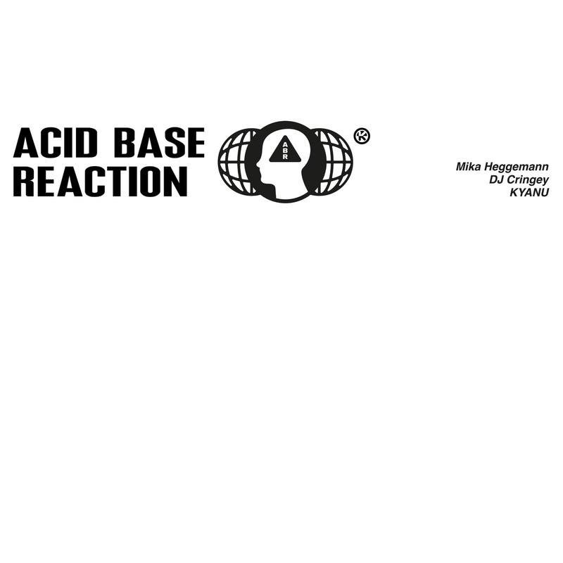 Mika Heggemann, DJ Cringey & KYANU - Acid Base Reaction (Extended Mix)