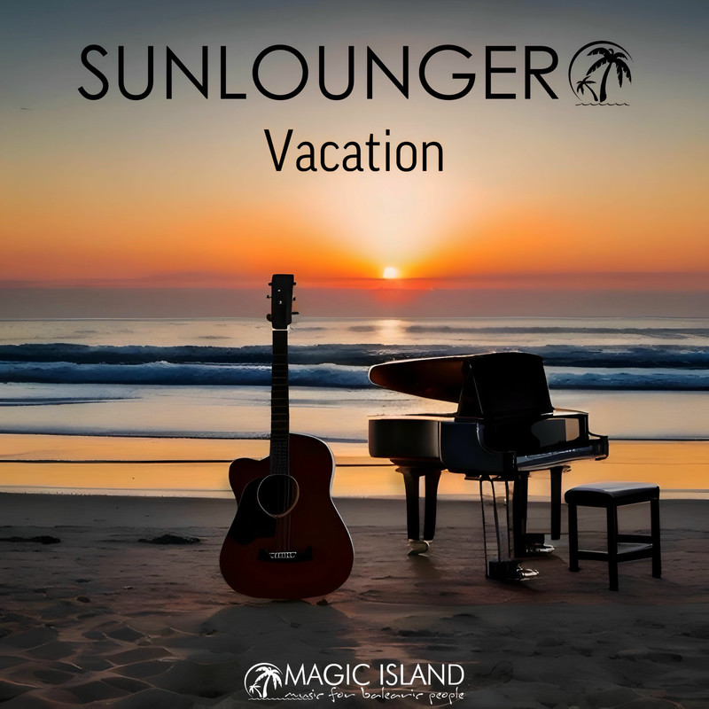 Sunlounger, Ambedoverse & Ambedo - Vacation (Extended Mix)