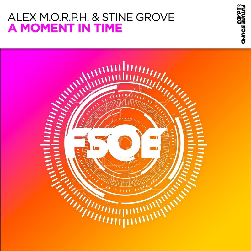 Alex M.O.R.P.H & Stine Grove - A Moment in Time (Extended Mix)