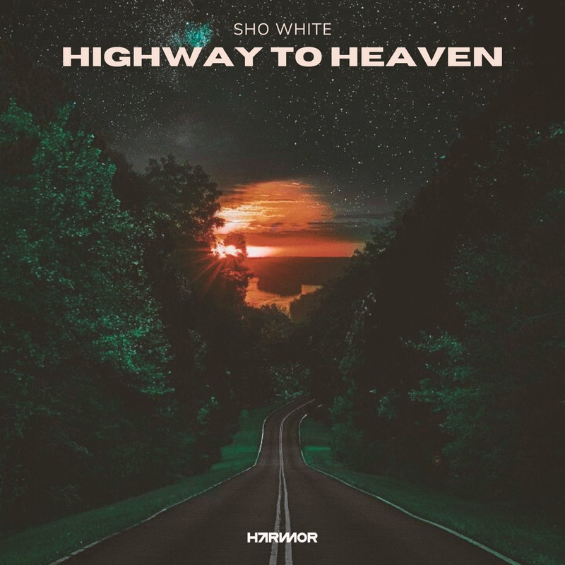 Sho White - Highway To Heaven (Extended Mix)
