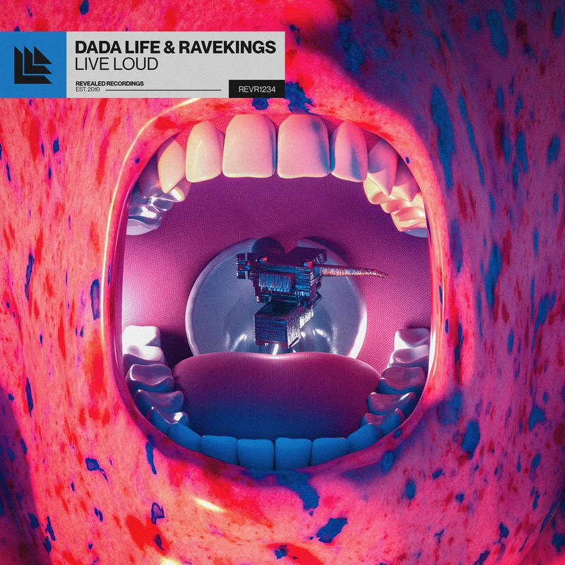 Dada Life & Ravekings - Live Loud (Extended Mix)