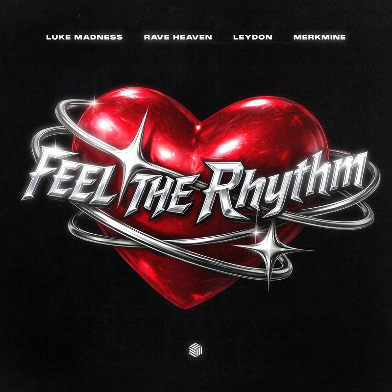 Luke Madness, RAVE HEAVEN, LEYDON & MerkMine - Feel The Rhythm (Extended Mix)