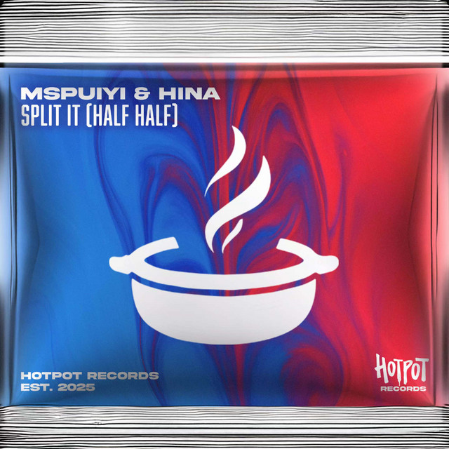 HINA & MSPUIYI - Split It (Half Half) (Original Mix)
