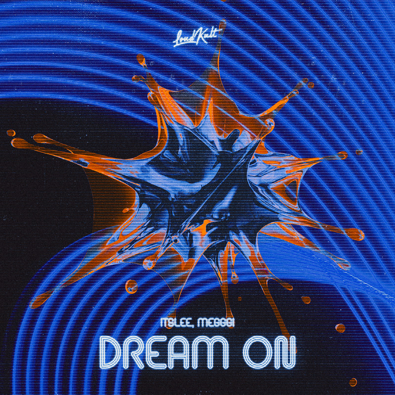 ItsLee, Megggi - Dream On (Original Mix)