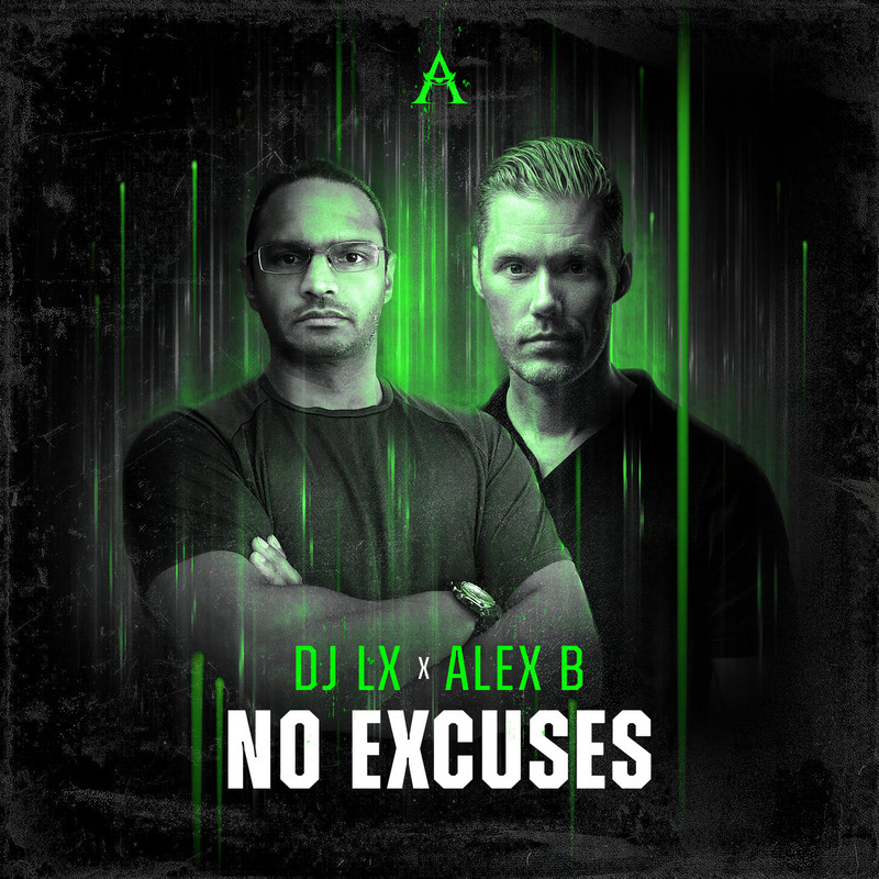 Alex B, DJ LX - No Excuses (Extended Mix)