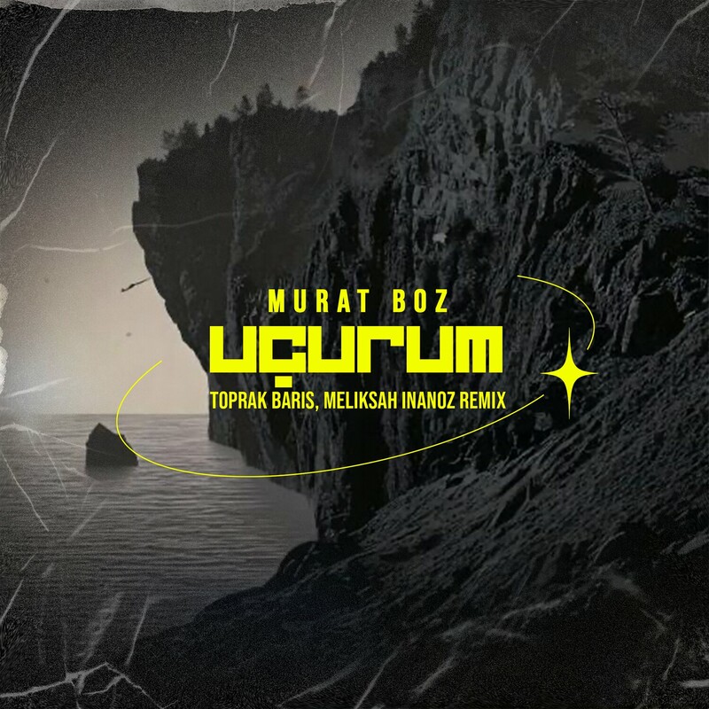 Murat Boz - Uçurum (Toprak Baris & Meliksah Inanoz Extended Remix)