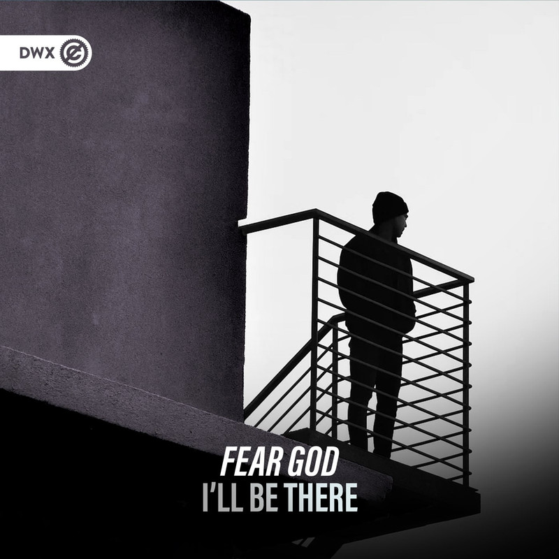 Fear God - I'll Be There (Extended Mix)