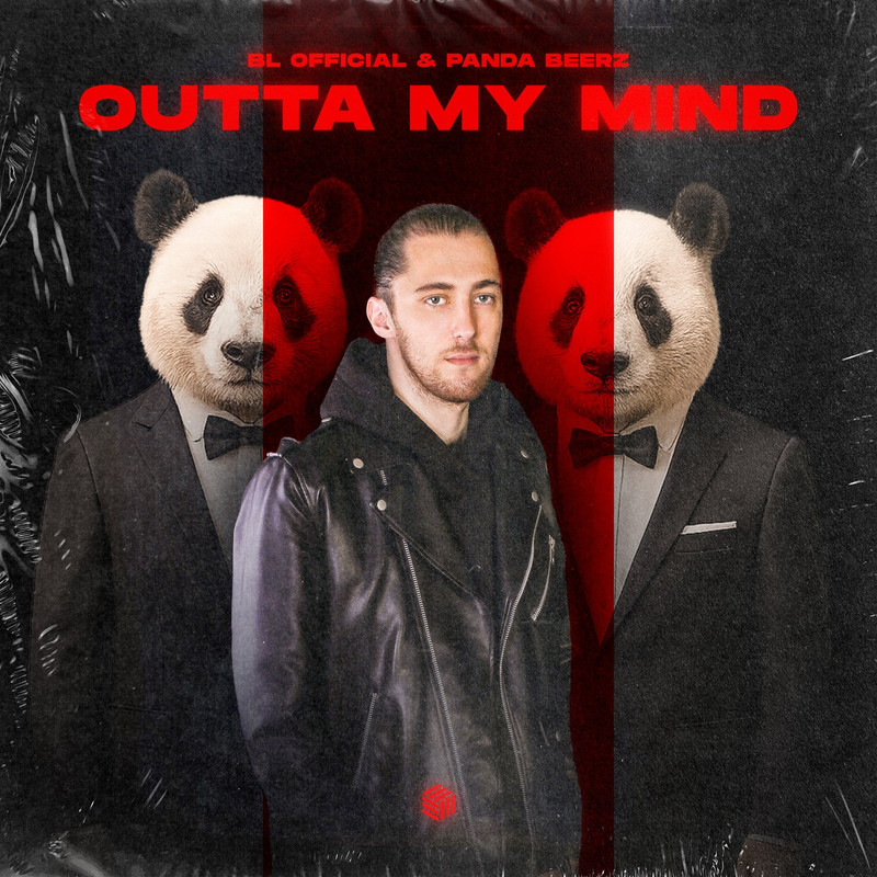 BL Official & Panda Beerz - Outta My Mind (Extended Mix)
