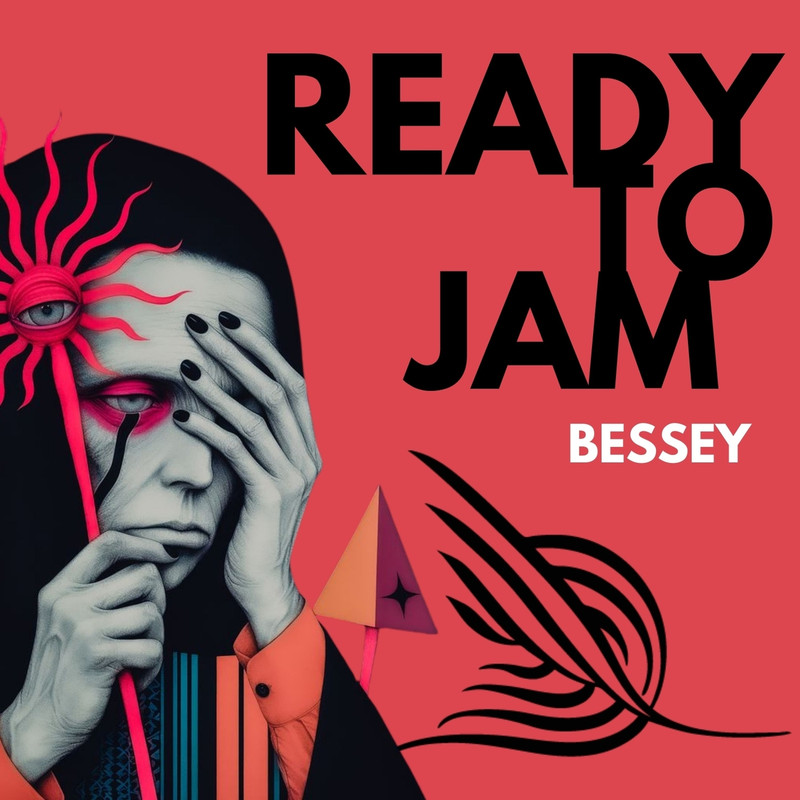 Bessey - Ready to Jam (Extended Mix)