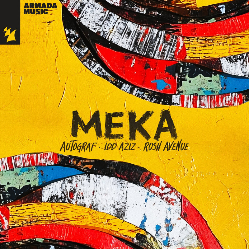 Autograf, Idd Aziz & RUSH AVENUE - Meka (Original Mix)