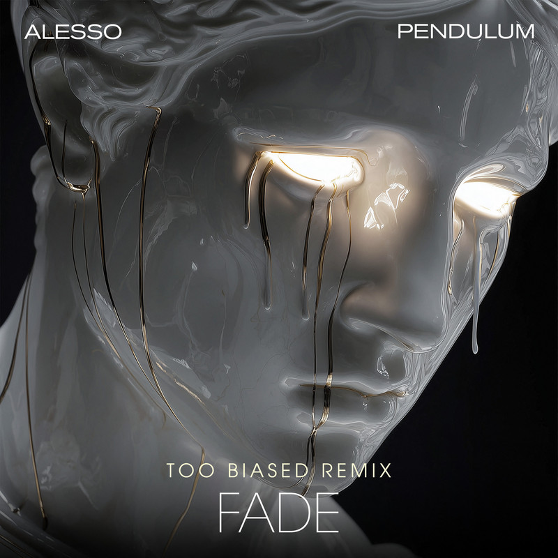 Alesso x Pendulum - FADE (TOO BIASED Extended Remix)