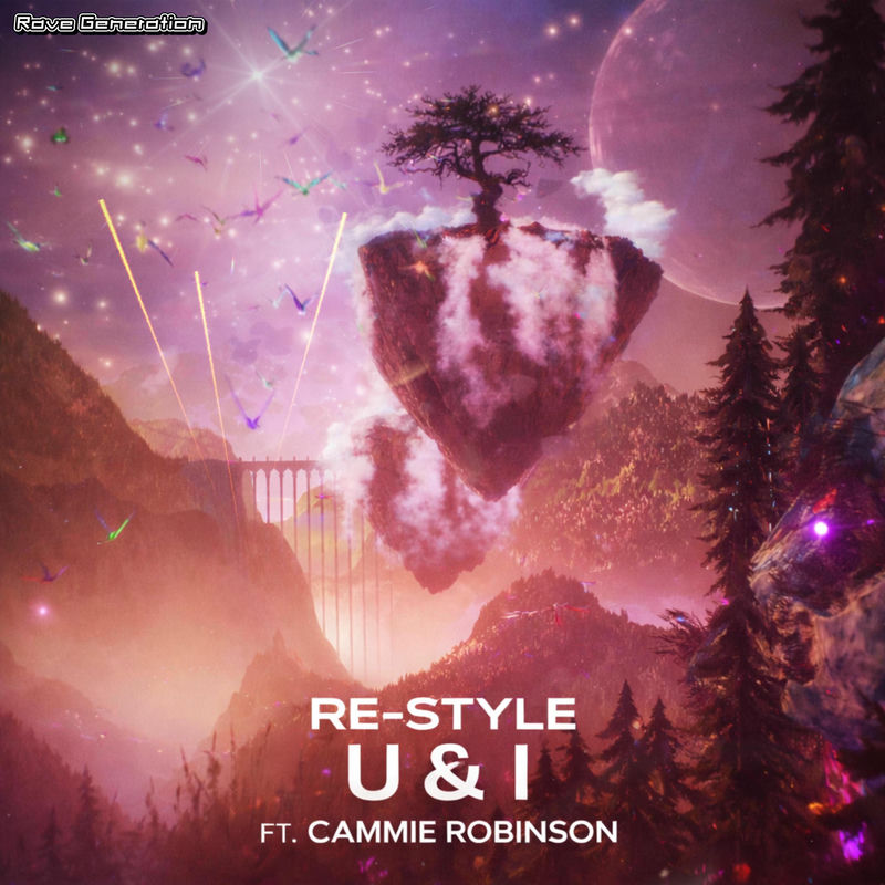 Re-Style & Cammie Robinson - U & I (Original Mix)