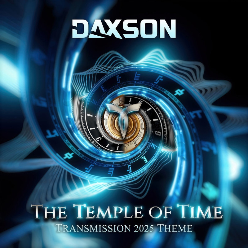 Daxson - The Temple Of Time [Transmission 2025 Theme] (Extended Mix)