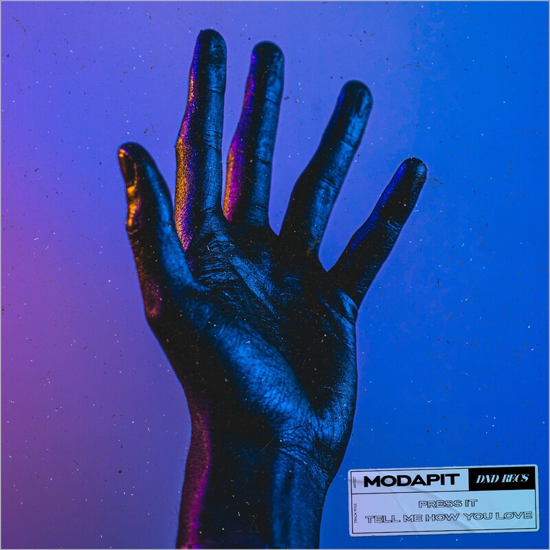 Modapit - Press It (Original Mix)