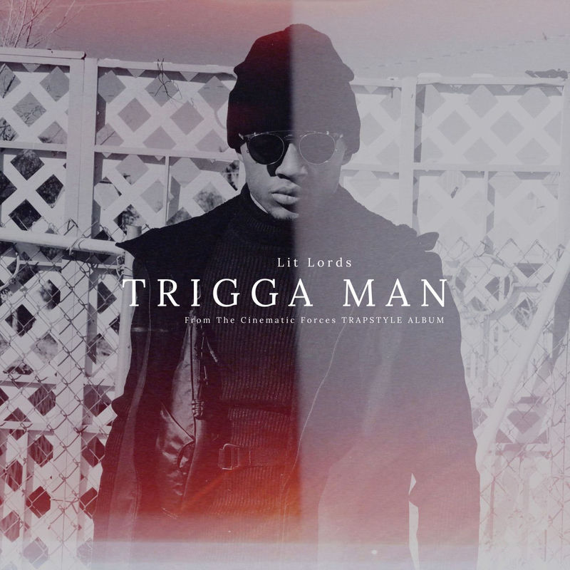 Lit Lords - Trigga Man (Original Mix)
