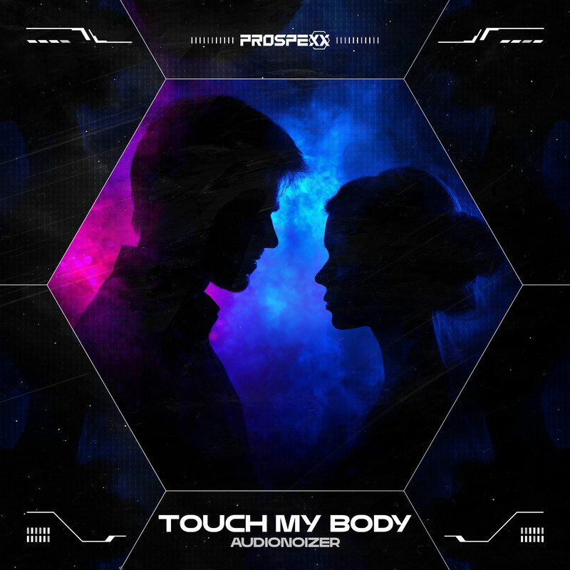 AudionoiZer & Scantraxx - Touch My Body (Original Mix)