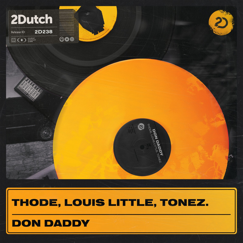 THODE & Louis Little & Tonez - Don Daddy (Extended MIx)