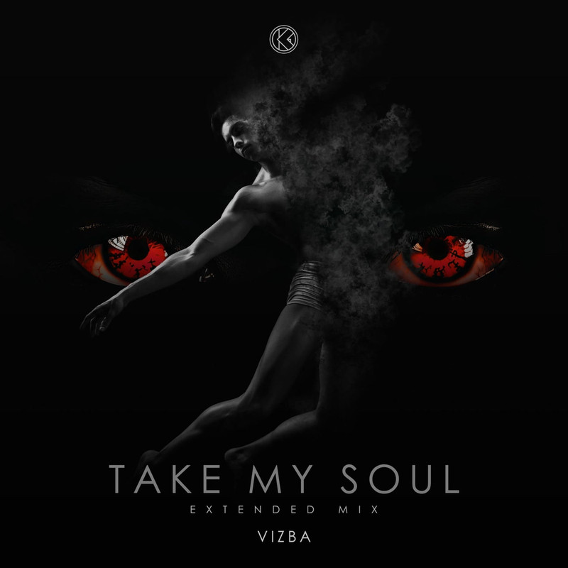 VIZBA - Take My Soul (Extended Mix)