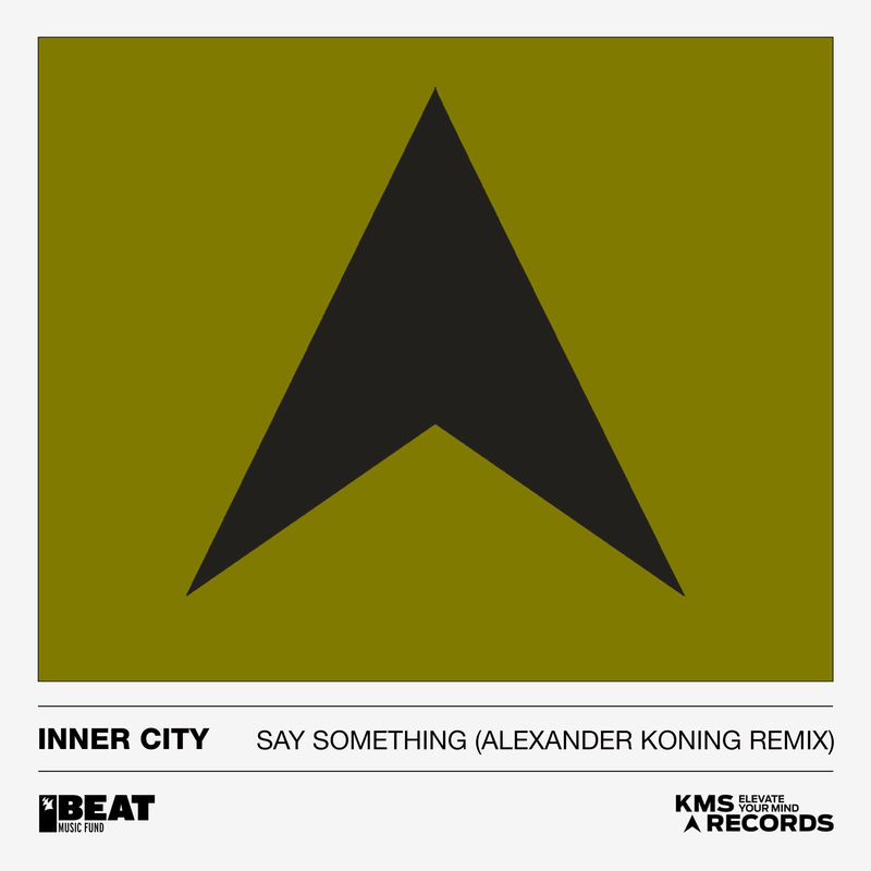 Inner City & Kevin Saunderson - Say Something (Alexander Koning Extended Remix)