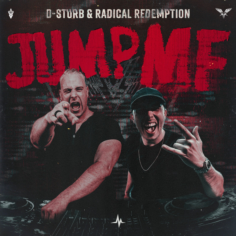 D-Sturb & Radical Redemption - Jump MF (Extended Mix)