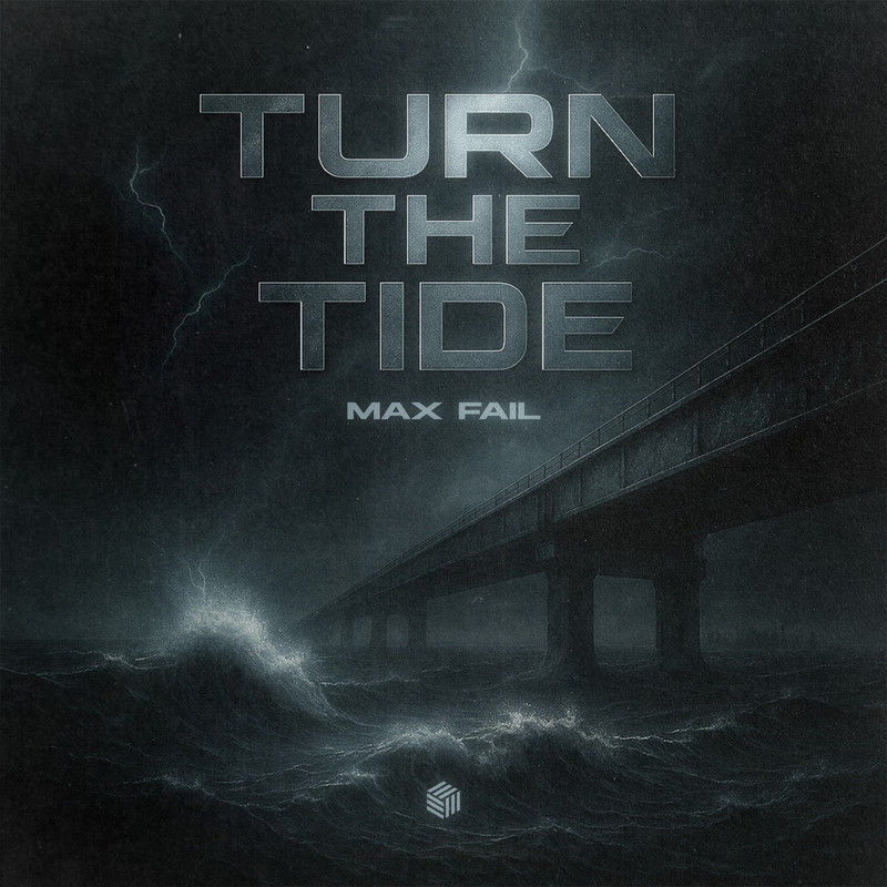Max Fail - Turn The Tide (Extended Mix)