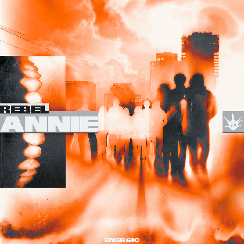 Annie - Rebel (Original Mix)