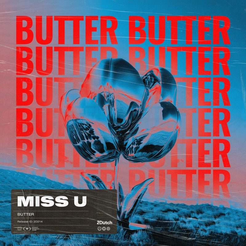BUTTER - MISS U (Extended Mix)