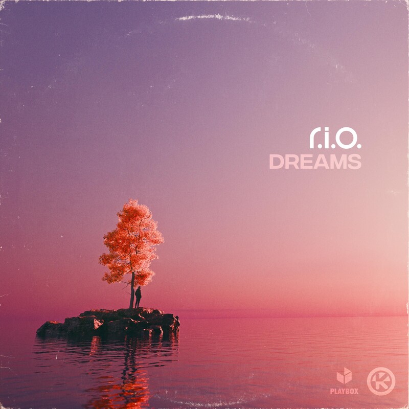 R.I.O. - Dreams (Original Mix)