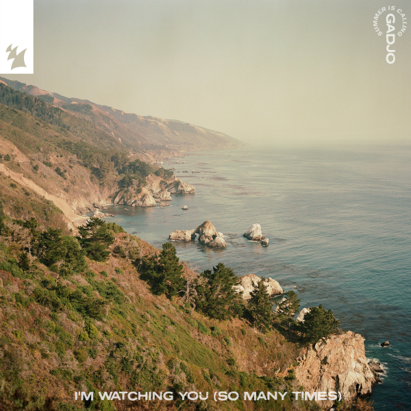 Summer Is Calling & Gadjo - I'm Watching You (So Many Times) (Extended Mix)