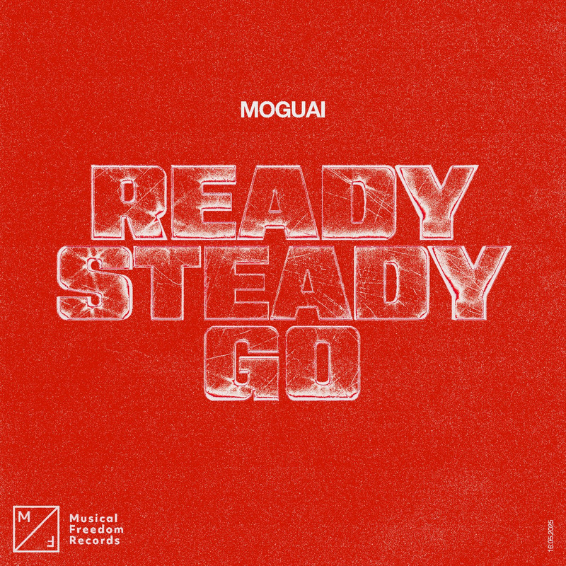 MOGUAI - Ready Steady Go (Extended Mix)