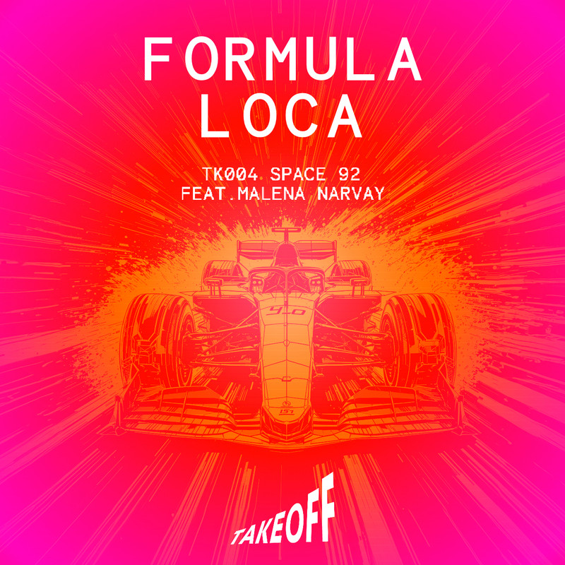 Space 92, Malena Narvay - Formula Loca (Extended Mix)