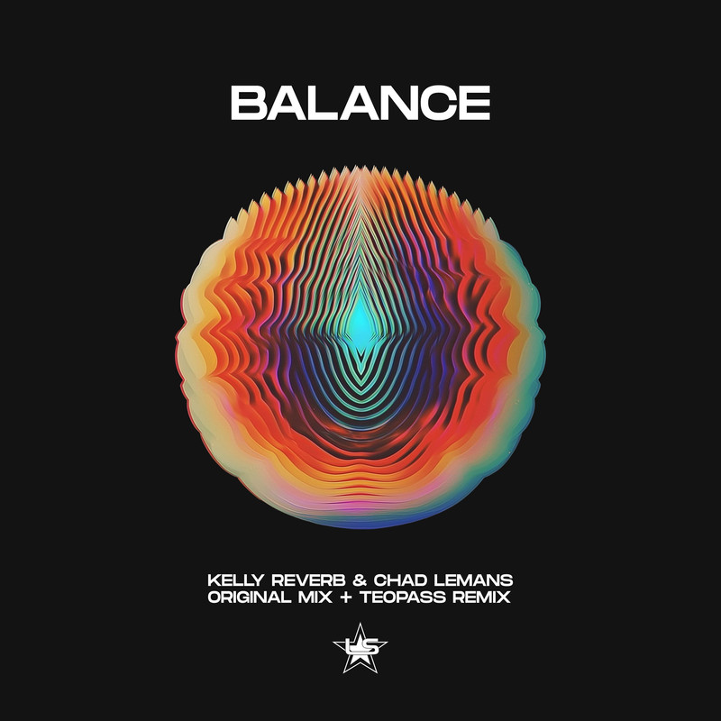 Kelly Reverb, Chad LeMans - Balance (Extended Mix)