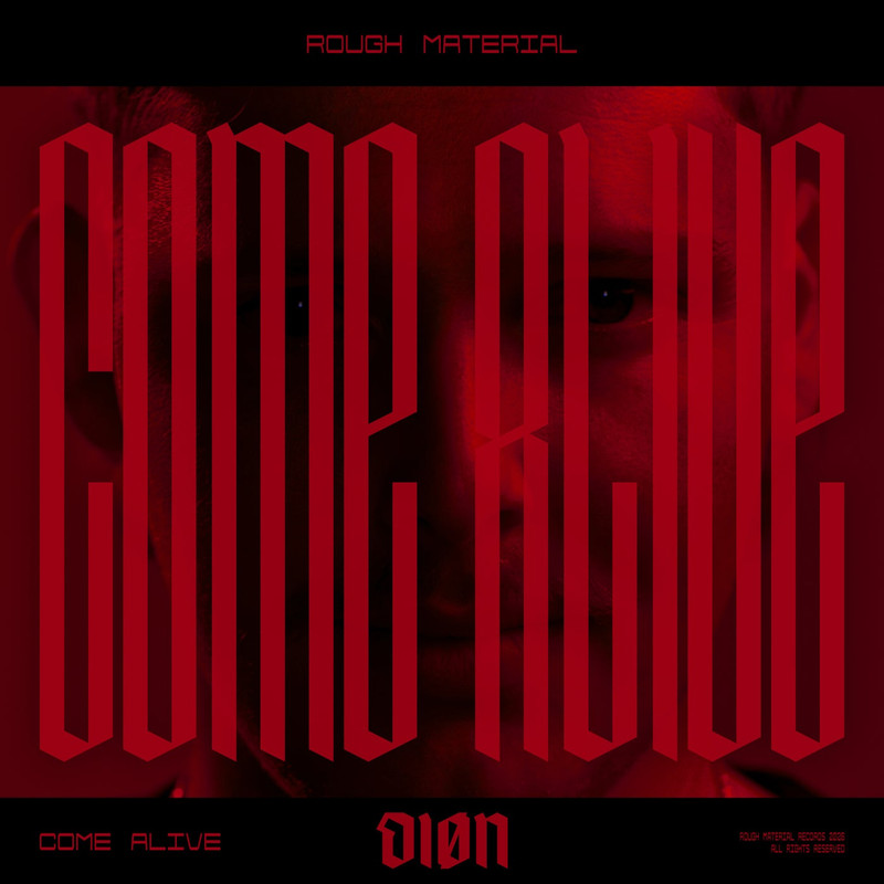 DI&Oslash;N - Come Alive (Extended Mix)