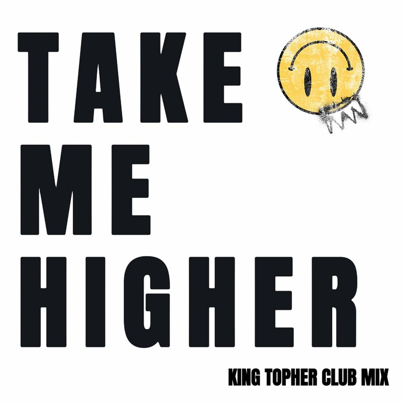 Rave Jesus & SON. - Take Me Higher (King Topher Club Mix)