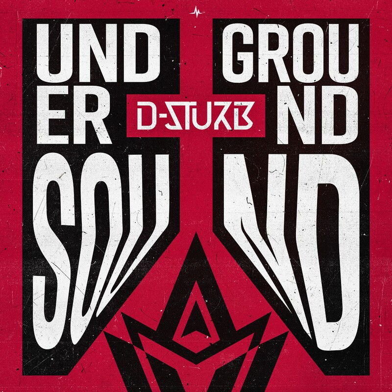 D-Sturb - Underground Sound (Original Mix)