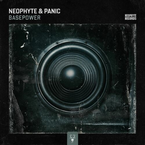 Neophyte & Panic - Basepower (Extended Mix)