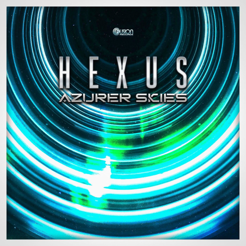 Hexus - Azurer Skies (Original Mix)