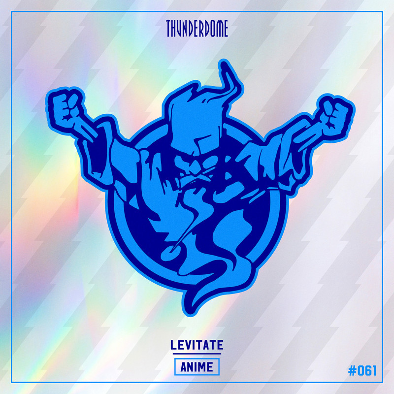 Anime - LEVITATE (Extended Mix)