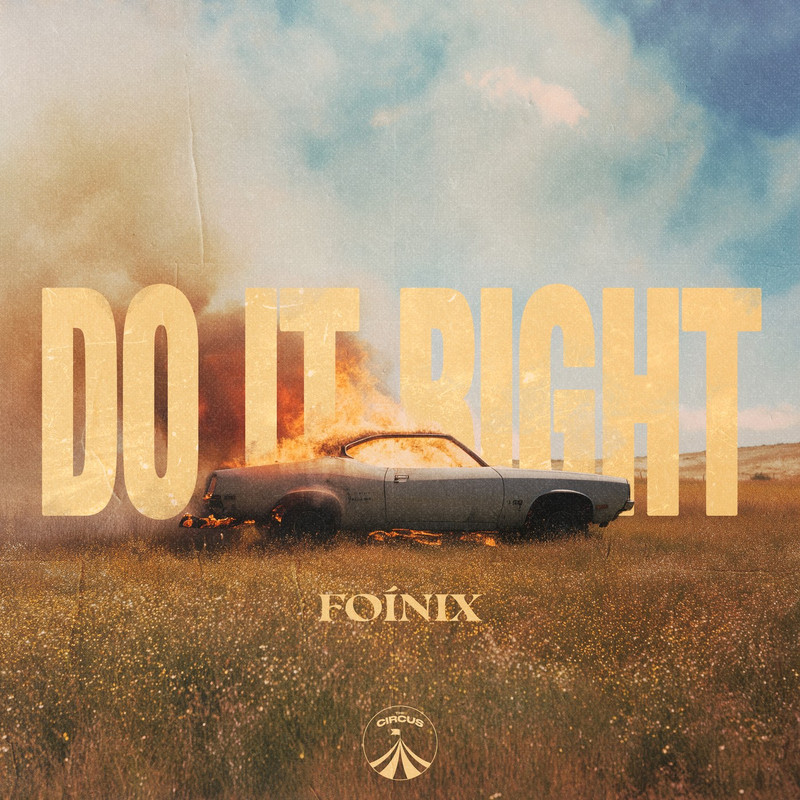 Foínix - Do It Right (Original Mix)