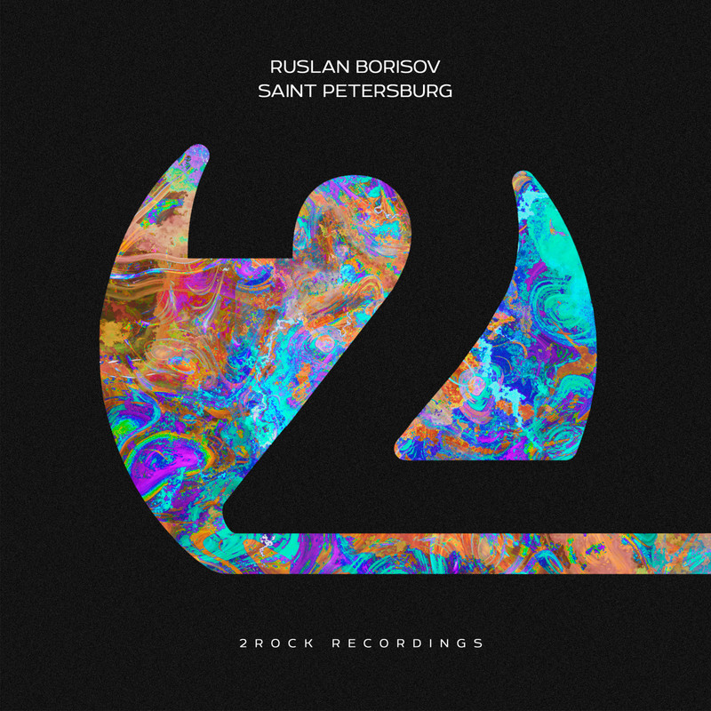 Ruslan Borisov - Saint Petersburg (Extended Mix)