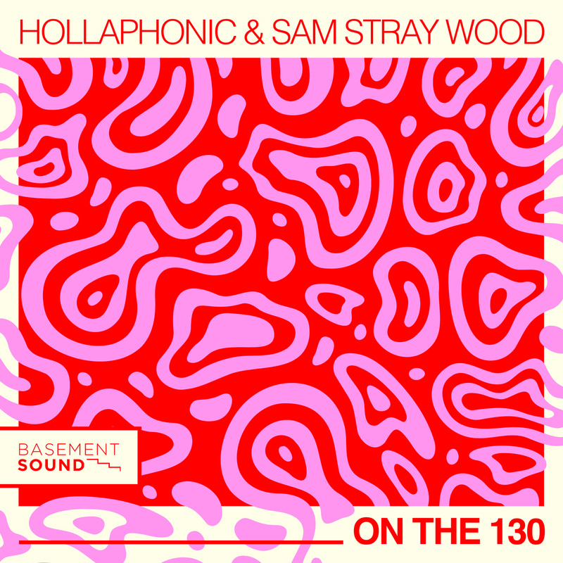 Hollaphonic & Sam Stray Wood - On The 130 (Extended Mix)