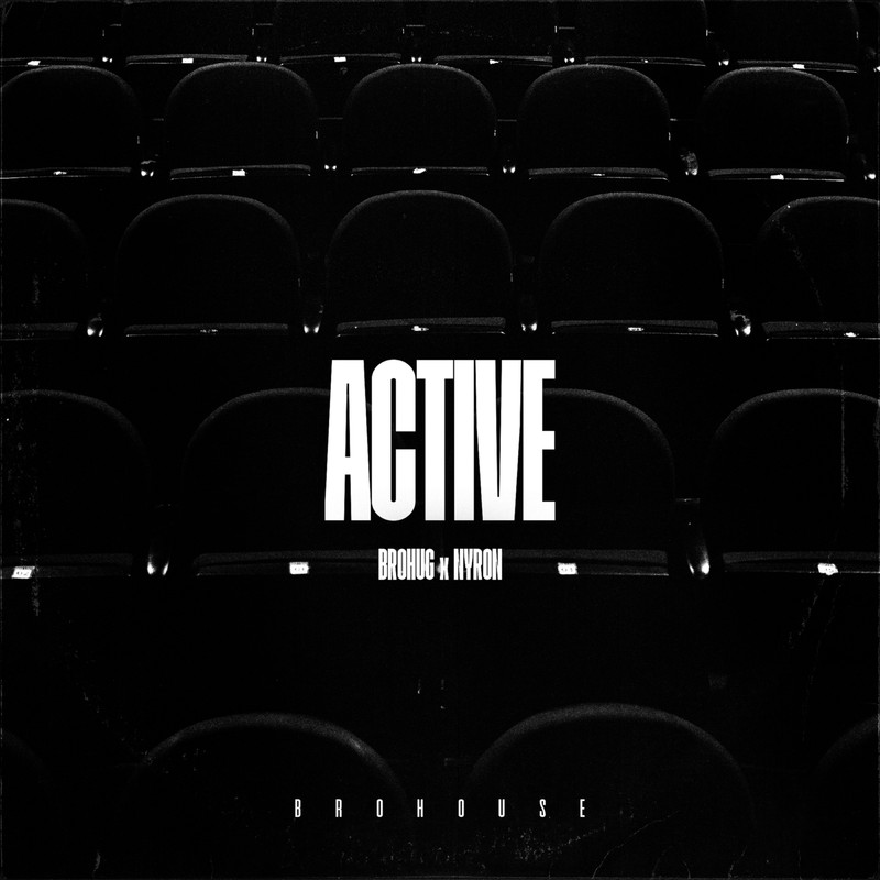BROHUG & Nyron - Active (Extended Mix)