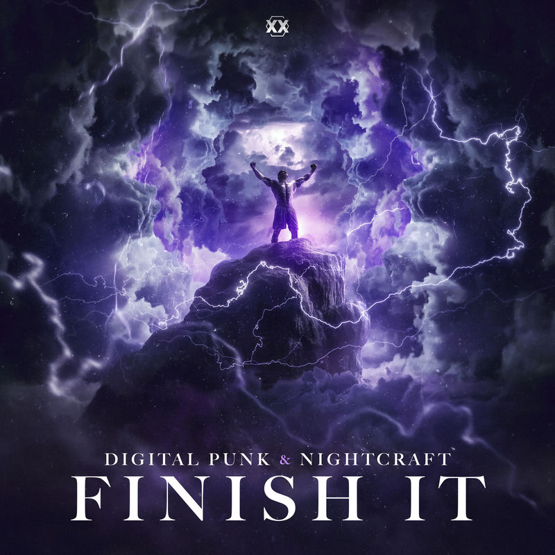 Digital Punk & Nightcraft - Finish It (Original Mix)