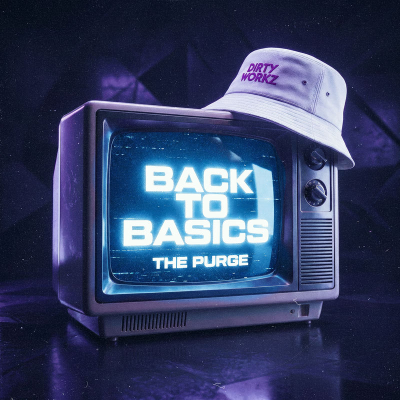 The Purge - BACK TO BASICS (Original Mix)