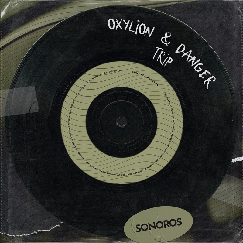 Oxylion & Danger - Trip (Extended Mix)