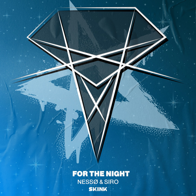 Ness&oslash; & Siro - For The Night (Extended Mix)