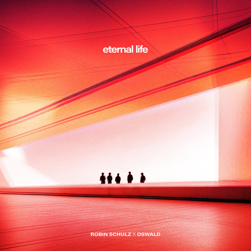 Robin Schulz x OSWALD - eternal life (Extended Mix)