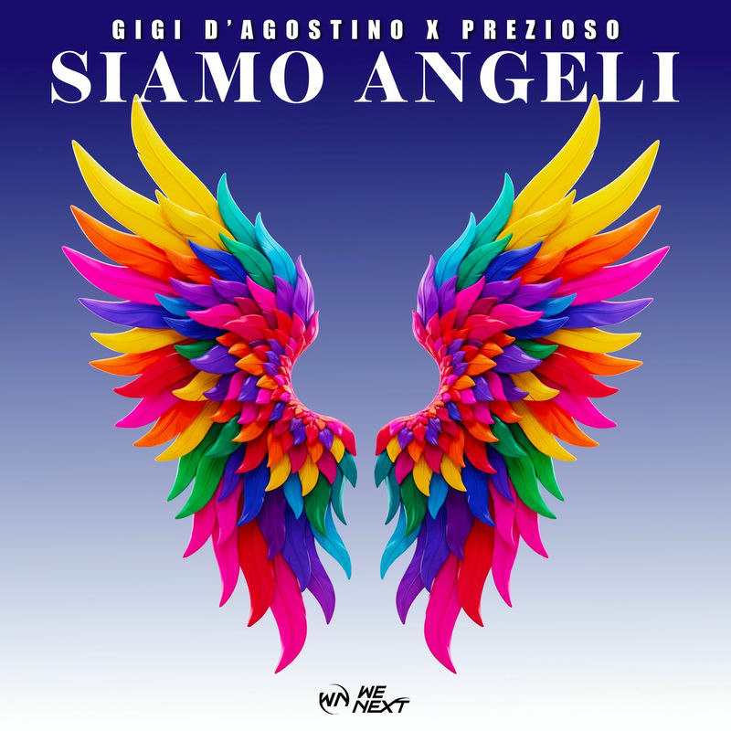 Gigi D'Agostino & Prezioso - SIAMO ANGELI (GIGI DAG, Prezioso & Luca Noise Angeli Mix)