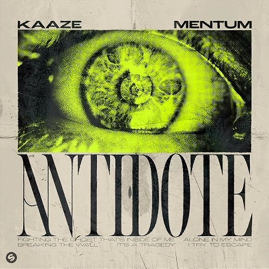 KAAZE & Mentum - Antidote (Extended Mix)