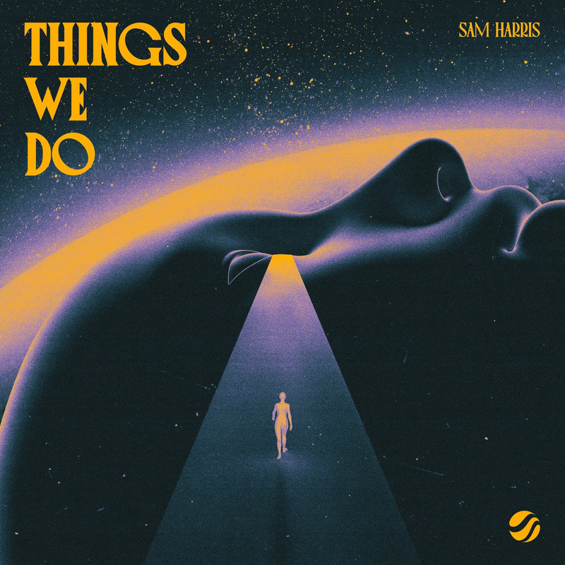 Sam Harris - Things We Do (Extended Mix)